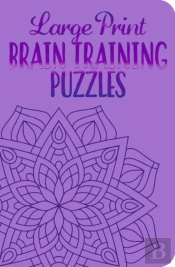 Large Print Brain Training Puzzles