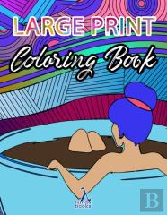 Large Print Coloring Book