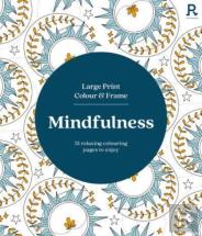 Large Print Colour & Frame - Mindfulness