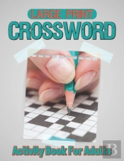 Large Print Crossword Activity Book For Adults