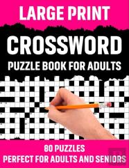 Large Print Crossword Puzzle Book For Adults