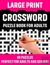 Large Print Crossword Puzzle Book For Adults