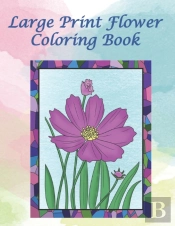 Large Print Flower Coloring Book