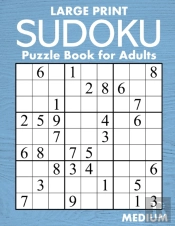Large Print Medium Sudoku Puzzle Book For Adults