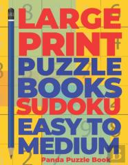 Large Print Puzzle Books Sudoku Easy To Medium