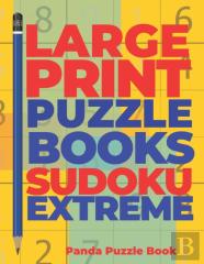 Large Print Puzzle Books Sudoku Extreme