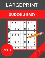 Large Print Sudoku Easy 200+ Puzzles