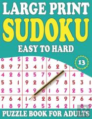 Large Print Sudoku Puzzle Book For Adults 13
