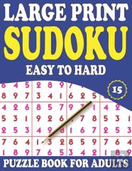 Large Print Sudoku Puzzle Book For Adults 15