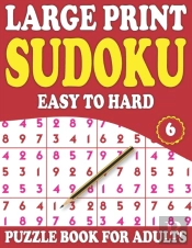 Large Print Sudoku Puzzle Book For Adults 6