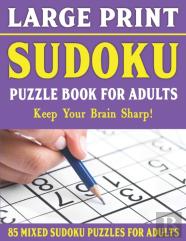 Large Print Sudoku Puzzle Book For Adults