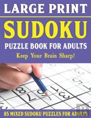 Large Print Sudoku Puzzle Book For Adults