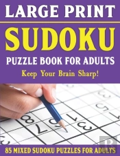 Large Print Sudoku Puzzle Book For Adults