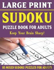 Large Print Sudoku Puzzle Book For Adults