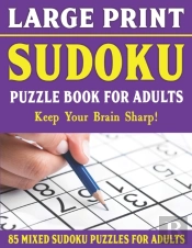 Large Print Sudoku Puzzle Book For Adults