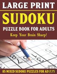 Large Print Sudoku Puzzle Book For Adults