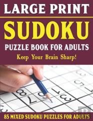 Large Print Sudoku Puzzle Book For Adults