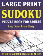Large Print Sudoku Puzzle Book For Adults