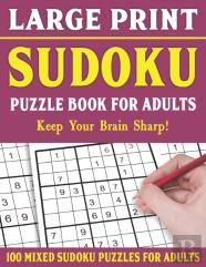 Large Print Sudoku Puzzle Book For Adults
