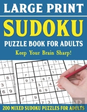 Large Print Sudoku Puzzle Book For Adults