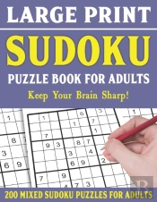 Large Print Sudoku Puzzle Book For Adults
