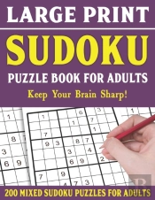 Large Print Sudoku Puzzle Book For Adults