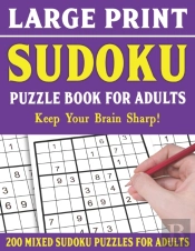 Large Print Sudoku Puzzle Book For Adults