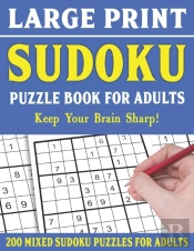 Large Print Sudoku Puzzle Book For Adults