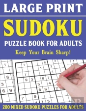 Large Print Sudoku Puzzle Book For Adults