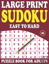 Large Print Sudoku Puzzle Book For Adults