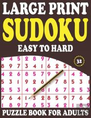 Large Print Sudoku Puzzle Book For Adults