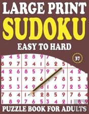 Large Print Sudoku Puzzle Book For Adults