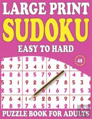 Large Print Sudoku Puzzle Book For Adults
