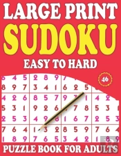 Large Print Sudoku Puzzle Book For Adults