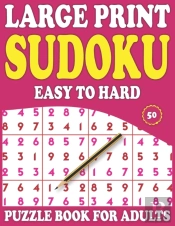 Large Print Sudoku Puzzle Book For Adults