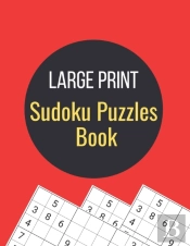 Large Print Sudoku Puzzles Book