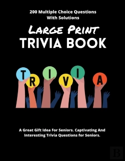 Bertrand.pt - Large Print Trivia Book 200 Multiple Choice Questions With Solutions