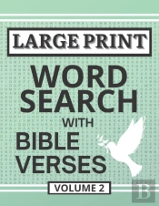 Large Print Word Search With Bible Verses, Volume 2