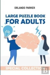 Large Puzzle Book For Adults: Nondango P