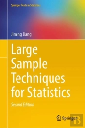 Large Sample Techniques For Statistics