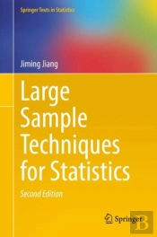Large Sample Techniques For Statistics