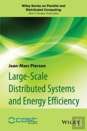 Large-Scale Distributed Systems And Energy Efficiency