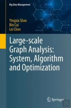 Bertrand.pt - Large-Scale Graph Analysis: System, Algorithm And Optimization