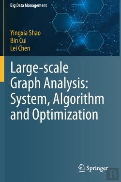 Bertrand.pt - Large-Scale Graph Analysis: System, Algorithm And Optimization