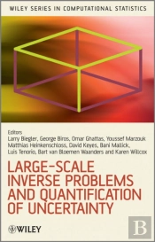 Large-Scale Inverse Problems And Quantification Of Uncertainty