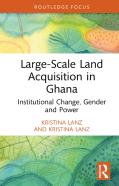 Large-Scale Land Acquisition In Ghana