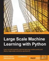 Large Scale Machine Learning With Python