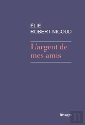 L'Argent De Mes Amis
