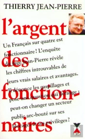 L'Argent Des Fonctionnaires