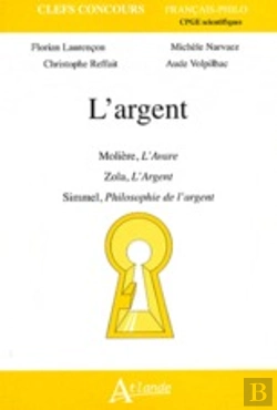 Bertrand.pt - L'Argent - Molière, L'Avare - Zola, L'Argent - Simmel, Philosophie De L'Argent
